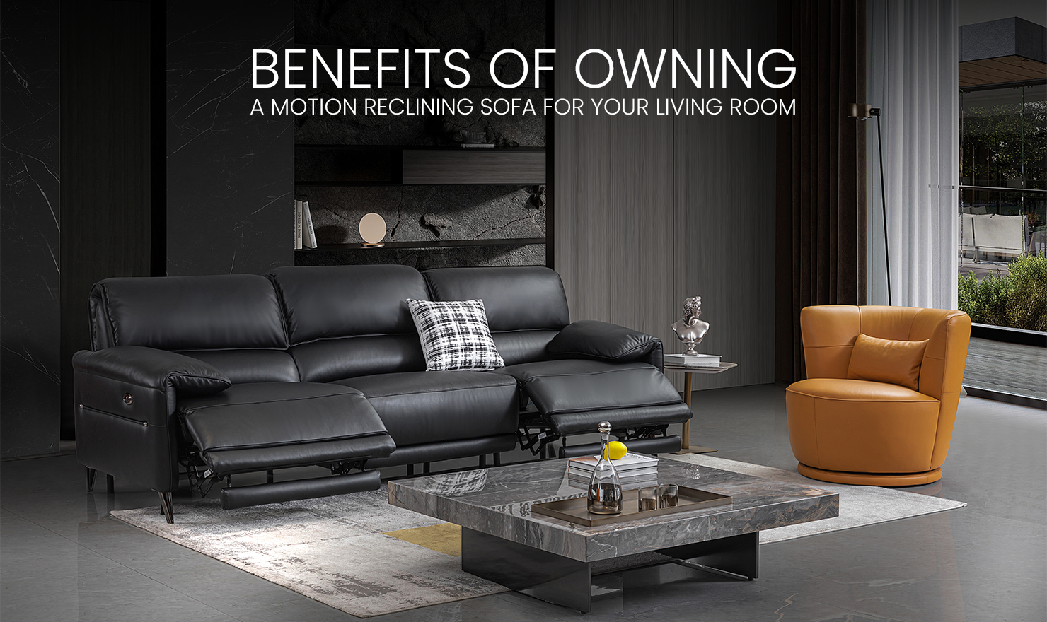 Benefits of Owning a Motion Reclining Sofa for Your Living Room