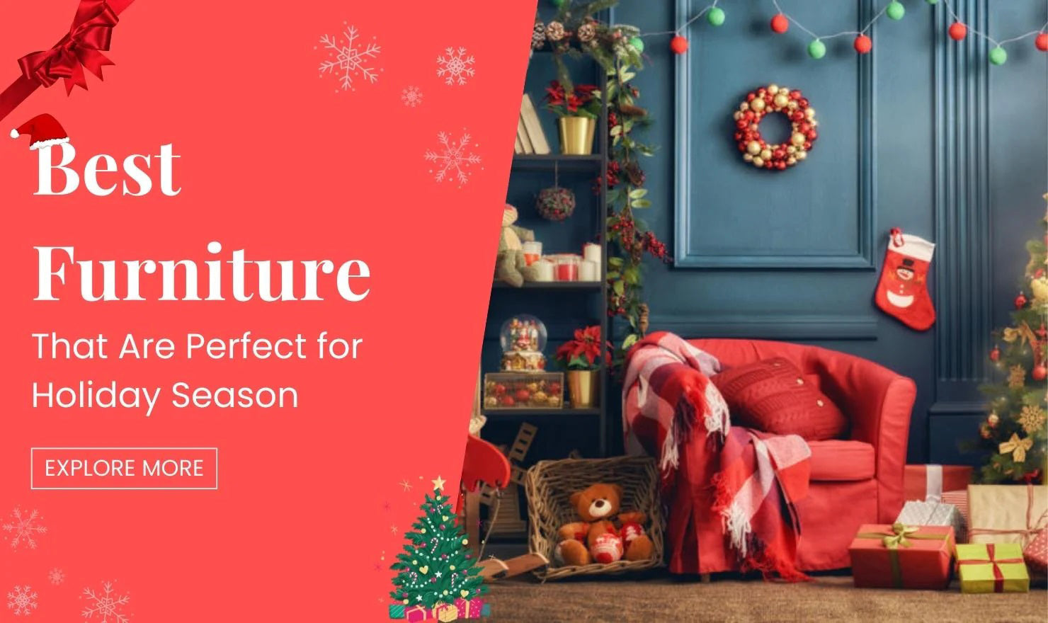 Best Furniture That Are Perfect for Holiday Season in 2024