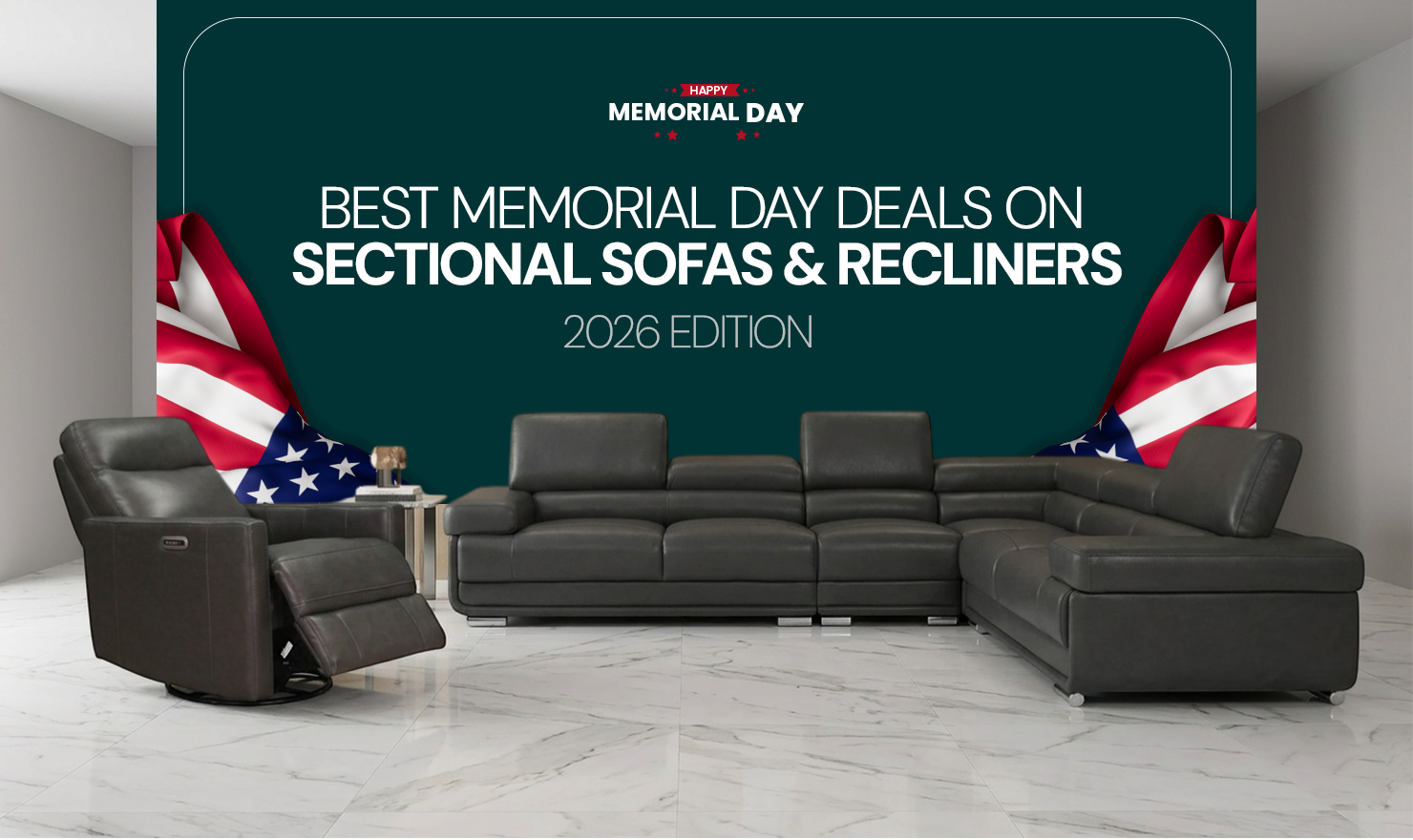 Best Memorial Day Deals on Sectional Sofas & Recliners (2026 Edition)