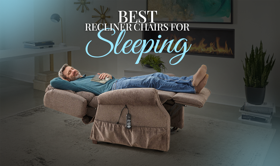 Best Recliner Chairs for Sleeping