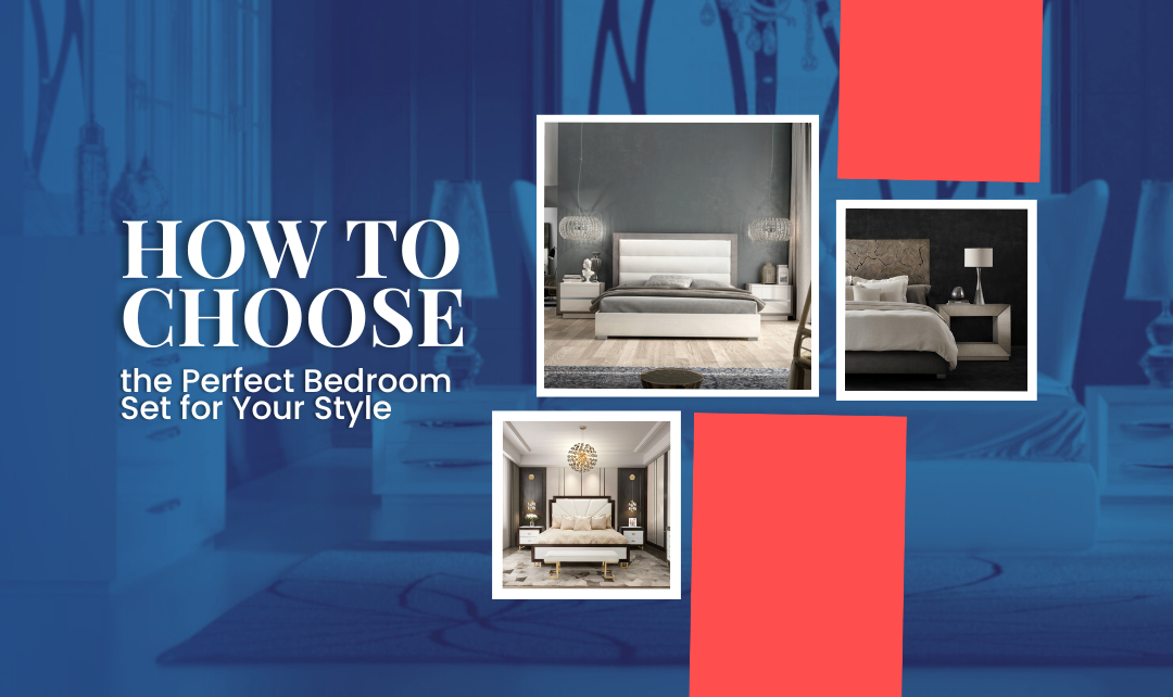 How to Clean and Maintain Your Bedroom Set