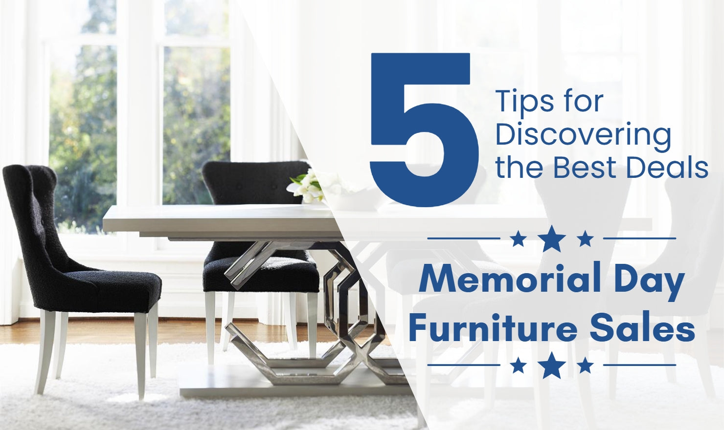 5 Tips for Discovering the Best Deals on Memorial Day Furniture Sales