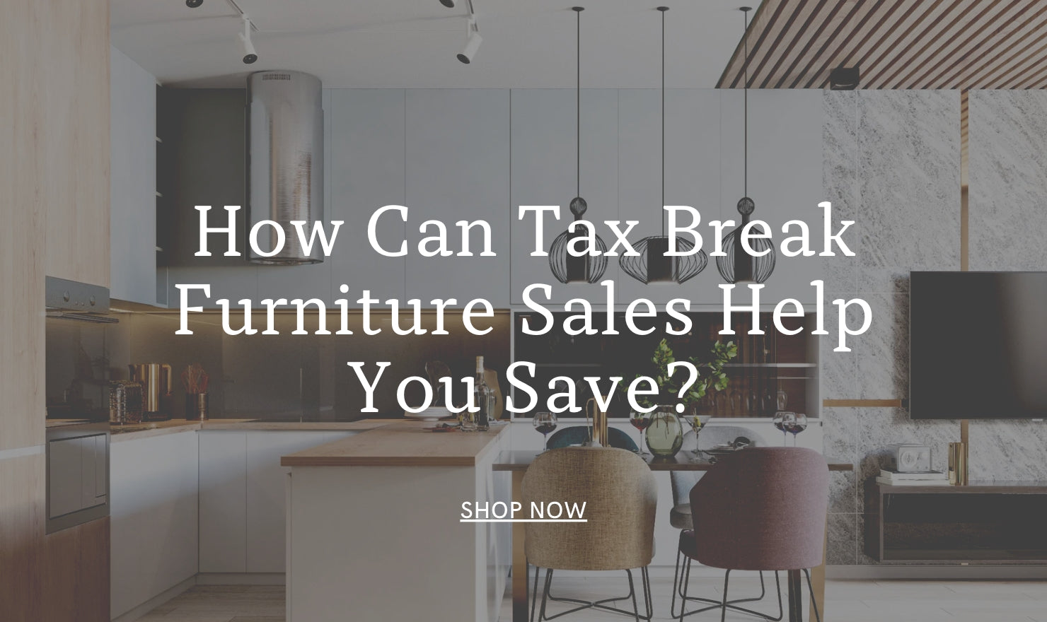 How Can Tax Break Furniture Sales Help You Save