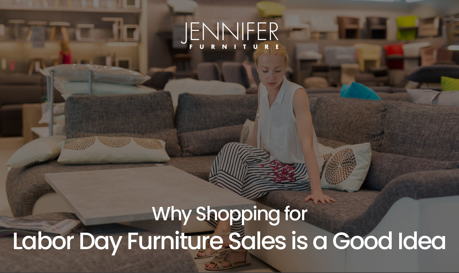 Why Shopping For Labor Day Furniture Sales Is A Good Idea