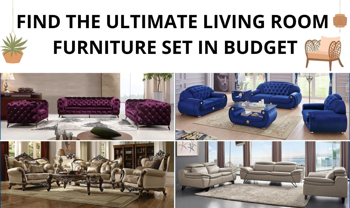 Find the ultimate living room furniture set in budget
